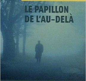 Le papillon de l’au-delà